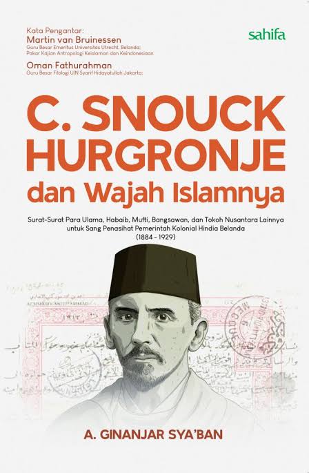 BUKU C. SNOUCK HURGRONJE DAN WAJAH ISLAMNYA